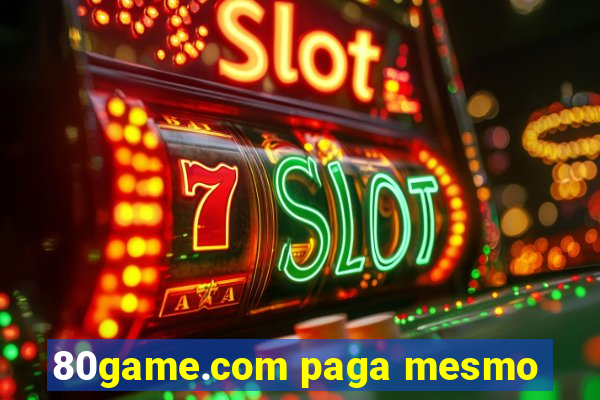 80game.com paga mesmo